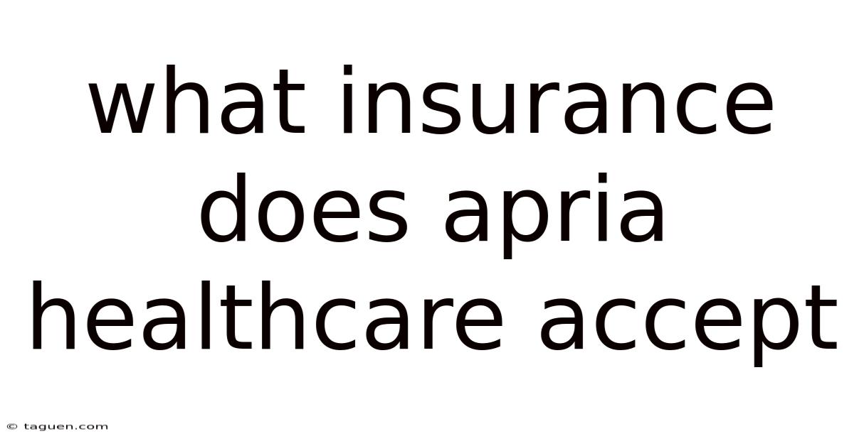 What Insurance Does Apria Healthcare Accept What Insurance Does Apria Healthcare Accept